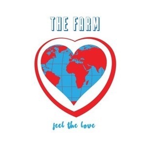 The Farm, All Together Now, Feel The Love